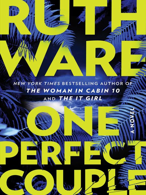 Title details for One Perfect Couple by Ruth Ware - Wait list